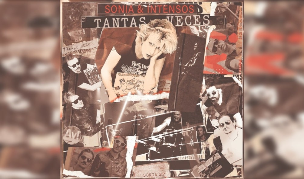 SONIA & INTENSOS PRESENTAN SU ÚLTIMO SINGLE «TANTAS VECES»